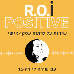 Podcast thumbnail for R.O.i POSITIVE