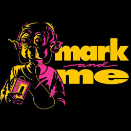 Podcast thumbnail for Mark and Me Podcast