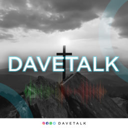 Podcast thumbnail for Davetalk