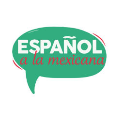 Podcast thumbnail for Español a la mexicana