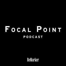 Podcast thumbnail for Focal Point Podcast