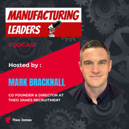 Podcast thumbnail for Manufacturing Leaders