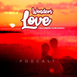 Podcast thumbnail for Wonders of Love - Olugbemi Sowemimo