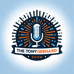 Podcast thumbnail for The Tony Gebhard Show