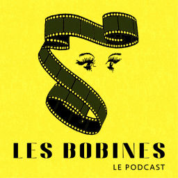 Podcast thumbnail for Les Bobines