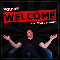 Podcast thumbnail for You're Welcome! With Chael Sonnen