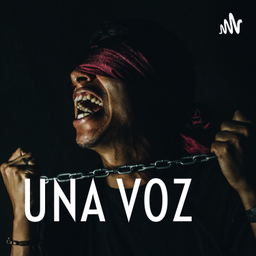 Podcast thumbnail for UNA VOZ