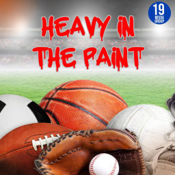 Podcast thumbnail for Heavy In The Paint