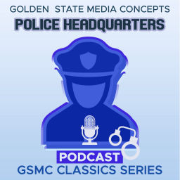 Podcast thumbnail for GSMC Classics: Police Headquarters
