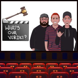 Podcast thumbnail for What's Our Verdict Reviews