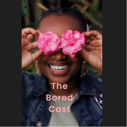Podcast thumbnail for The Bored Cast