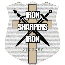 Podcast thumbnail for Iron Sharpens Iron Podcast