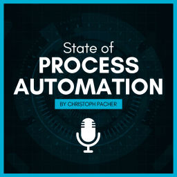 Podcast thumbnail for State of Process Automation