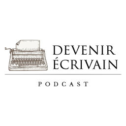 Podcast thumbnail for Devenir écrivain
