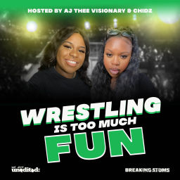Podcast thumbnail for Wrestling Is Too Much Fun