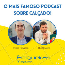 Podcast thumbnail for O mais famoso podcast sobre calçado!