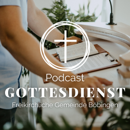 Podcast thumbnail for Freikirchliche Gemeinde Böbingen | Predigten