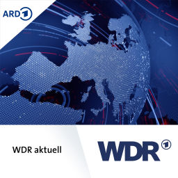 Podcast thumbnail for WDR aktuell - Der Tag
