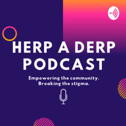 Podcast thumbnail for Herp A Derp Podcast