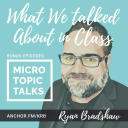 Podcast thumbnail for What We Talked About in Class