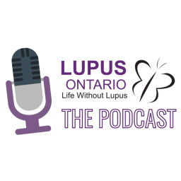 Podcast thumbnail for Lupus Ontario Podcast