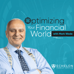 Podcast thumbnail for Optimizing Your Financial World
