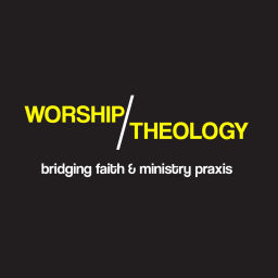 Podcast thumbnail for Worship Theology