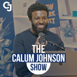 Podcast thumbnail for The Calum Johnson Show
