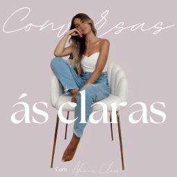 Podcast thumbnail for Conversas às Claras