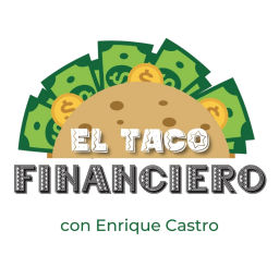 Podcast thumbnail for El Taco Financiero podcast