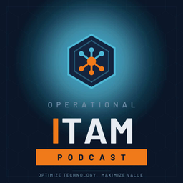 Podcast thumbnail for Operational ITAM Podcast