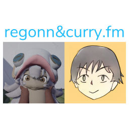 Podcast thumbnail for regonn&curry.fm