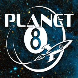 Podcast thumbnail for Planet 8 Podcast