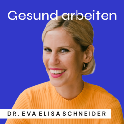 Podcast thumbnail for Gesund arbeiten - der Podcast über mentale Gesundheit im Job