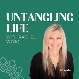 Podcast thumbnail for Untangling Life with Rachel Wojo