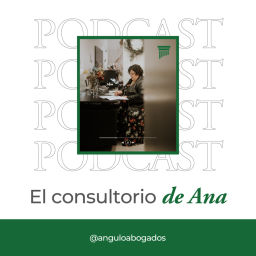 Podcast thumbnail for El consultorio de Ana
