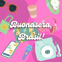 Podcast thumbnail for Buonasera, Brasil!