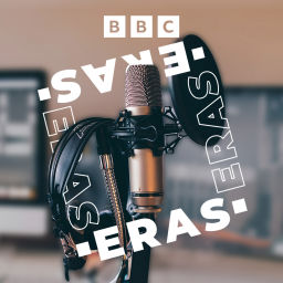 Podcast thumbnail for Eras