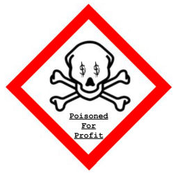Podcast thumbnail for Poisoned For Profit