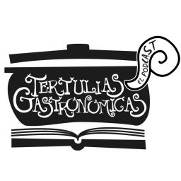 Podcast thumbnail for Tertulias Gastronómicas El Podcast