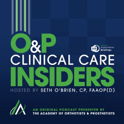 Podcast thumbnail for O&P Clinical Care Insiders