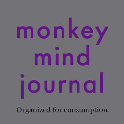 Podcast thumbnail for monkey mind journal Podcast