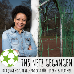 Podcast thumbnail for Ins Netz gegangen – Der Jugendfußball-Podcast für Eltern & Trainer