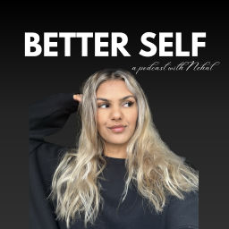 Podcast thumbnail for Better Self