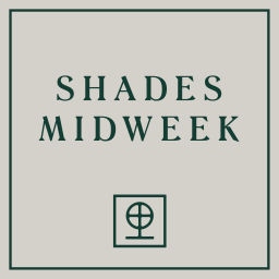 Podcast thumbnail for Shades Midweek