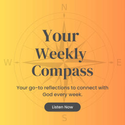Podcast thumbnail for Your Weekly Compass