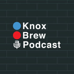 Podcast thumbnail for Knox Brew Stories