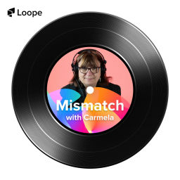 Podcast thumbnail for Mismatch with Carmela