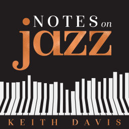 Podcast thumbnail for Notes on Jazz!