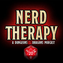 Podcast thumbnail for Nerd Therapy: A Dungeons and Dragons Podcast